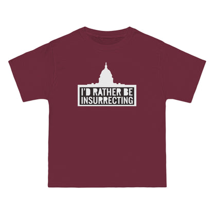 I'd Rather Be Insurrecting - Men's Heavyweight T-Shirt