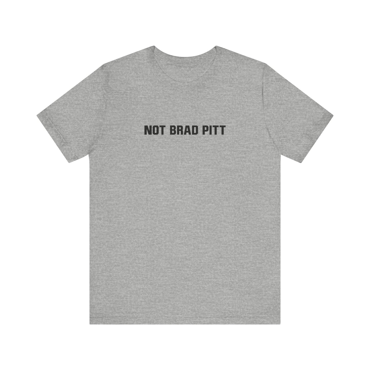 Not Brad Pitt - Men's T-Shirt