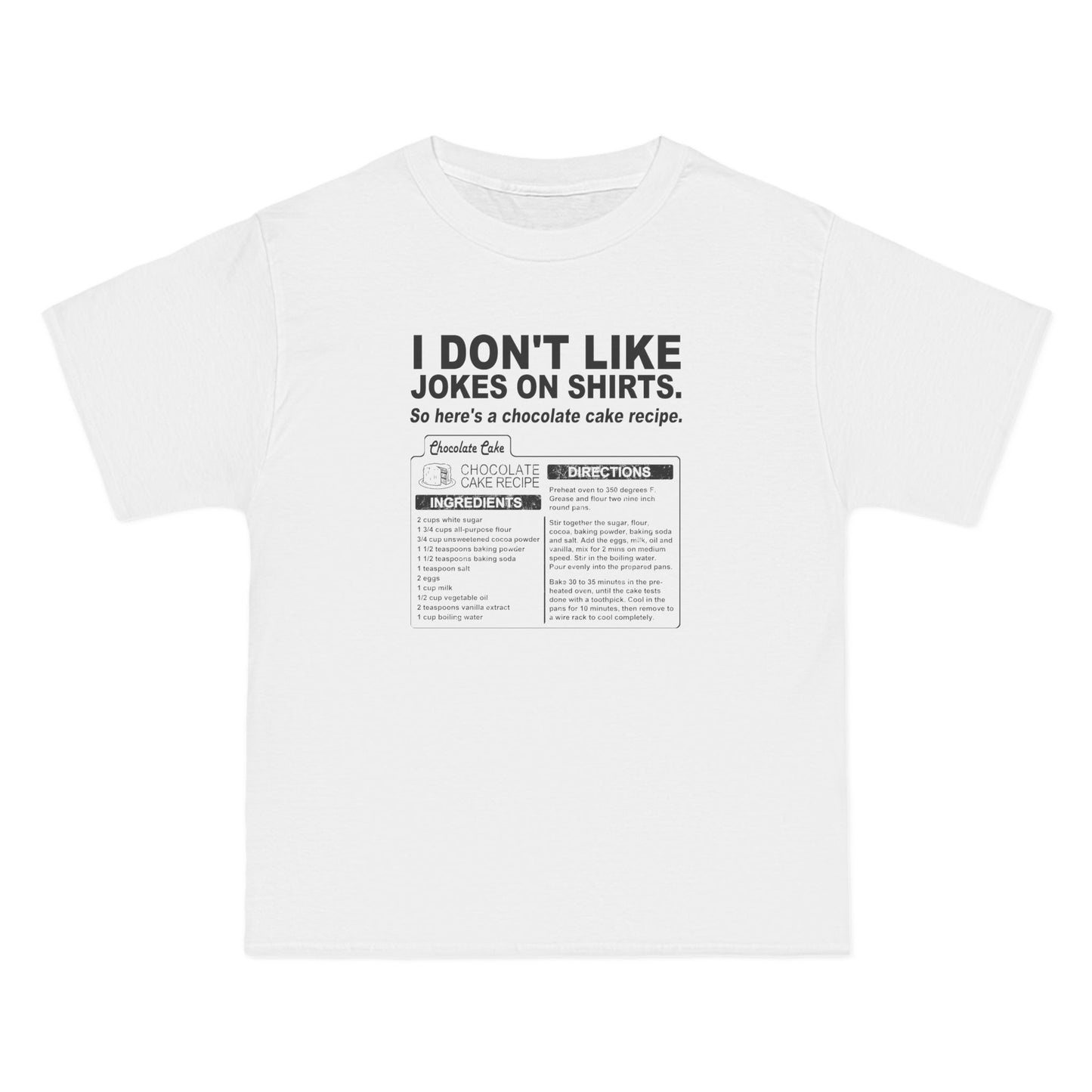I Don't Like Jokes On Shirts. - Men's Heavyweight T-Shirt