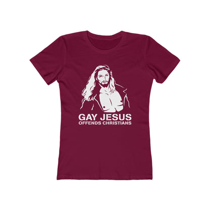 Gay Jesus Offends Christians - Women’s T-Shirt