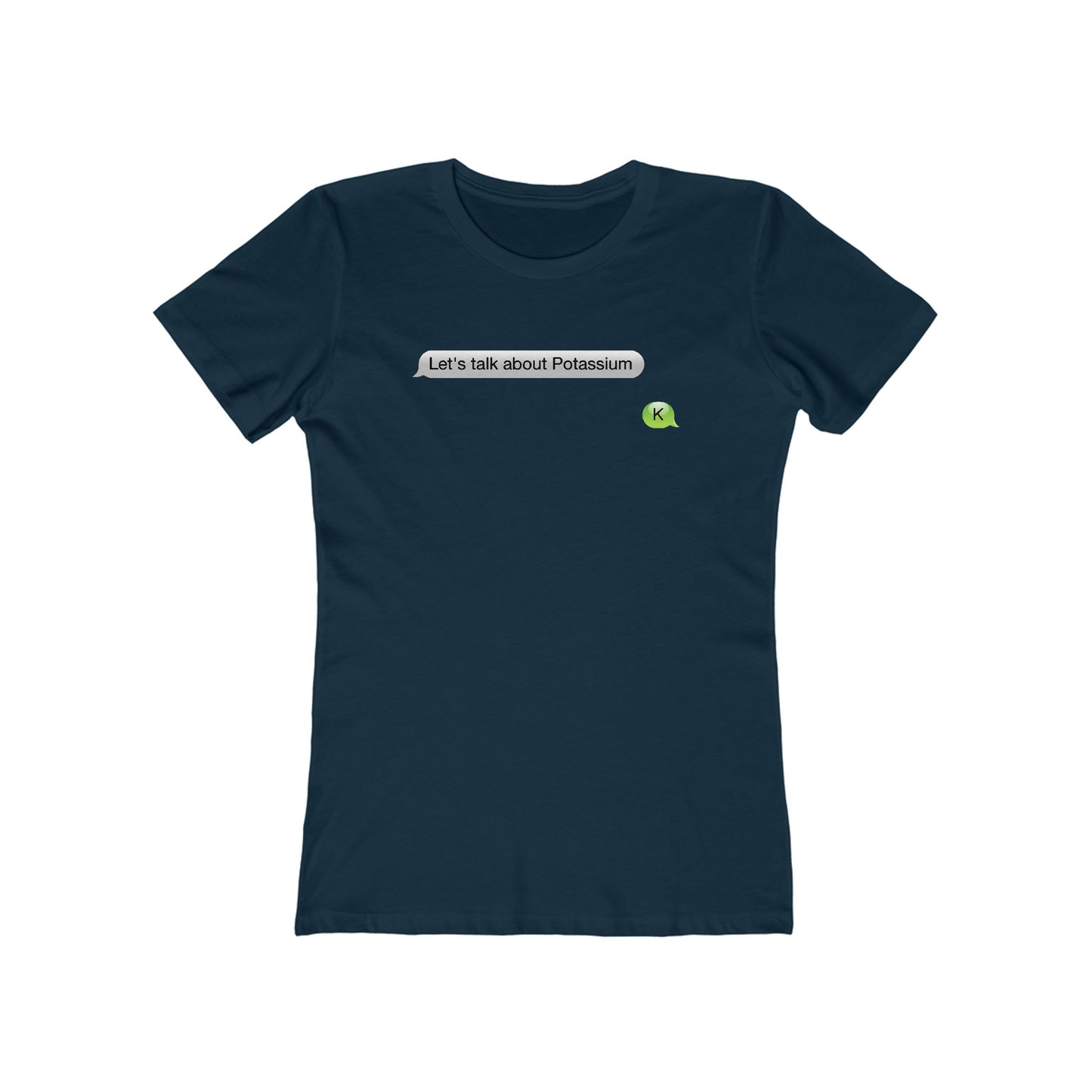 Let's Talk About Potassium  - Women’s T-Shirt