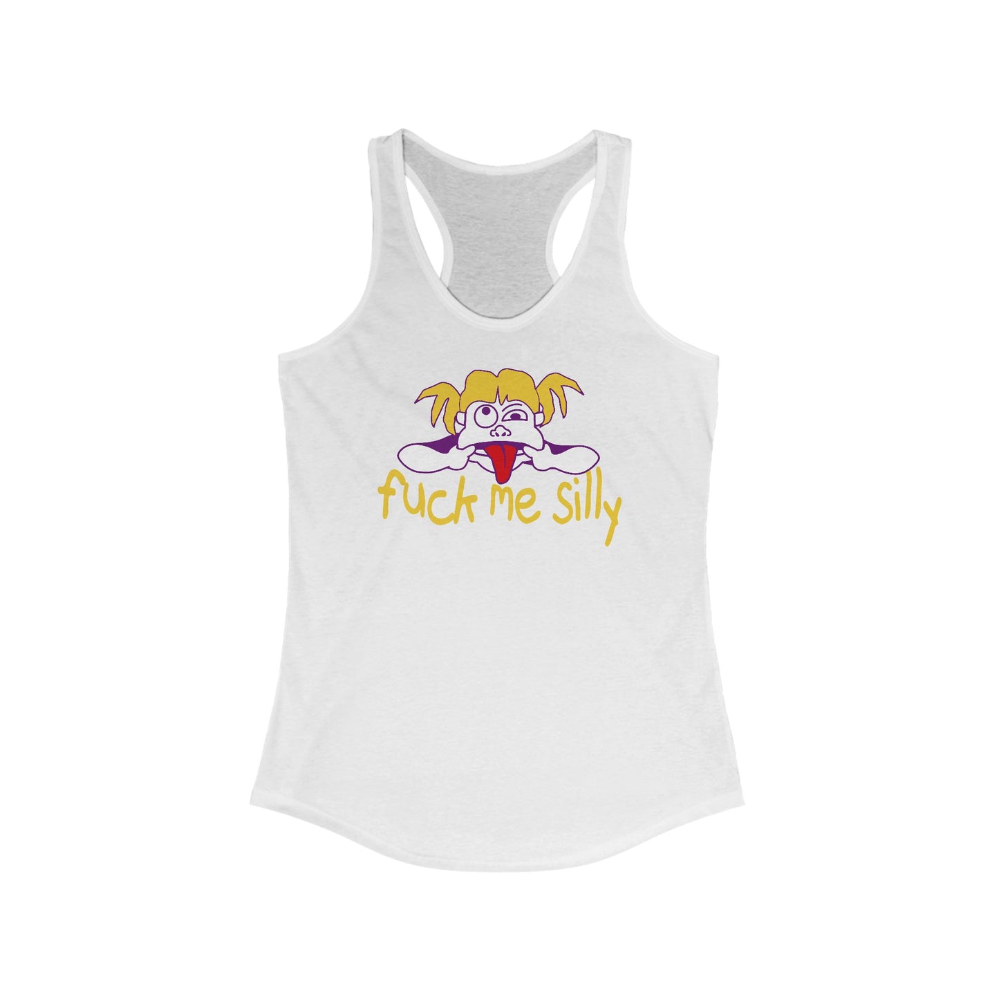 Fuck Me Silly - Women's Racerback Tank