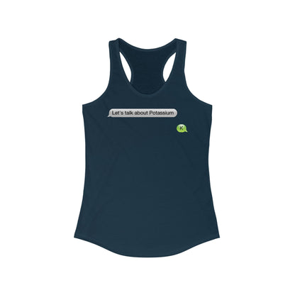 Let's Talk About Potassium - Women's Racerback Tank