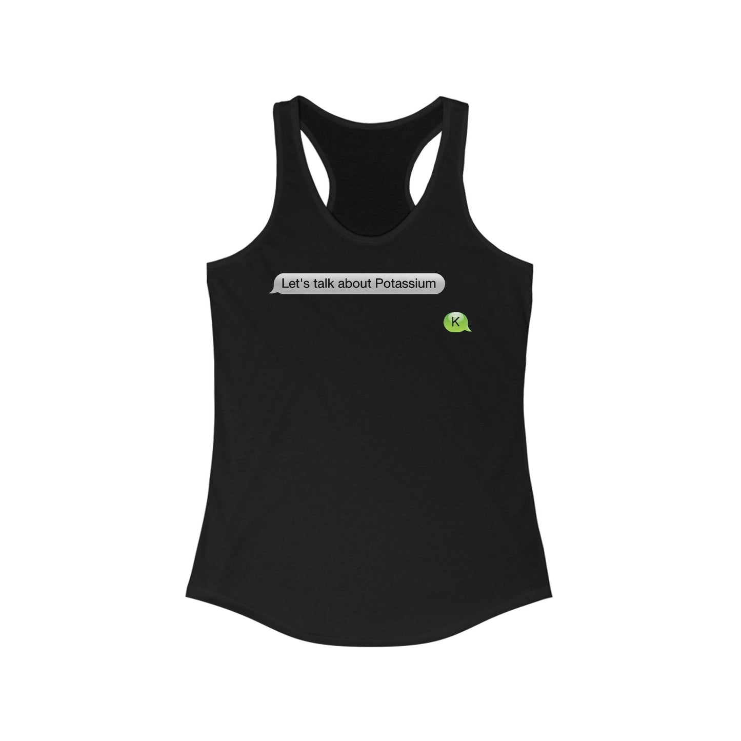 Let's Talk About Potassium - Women's Racerback Tank