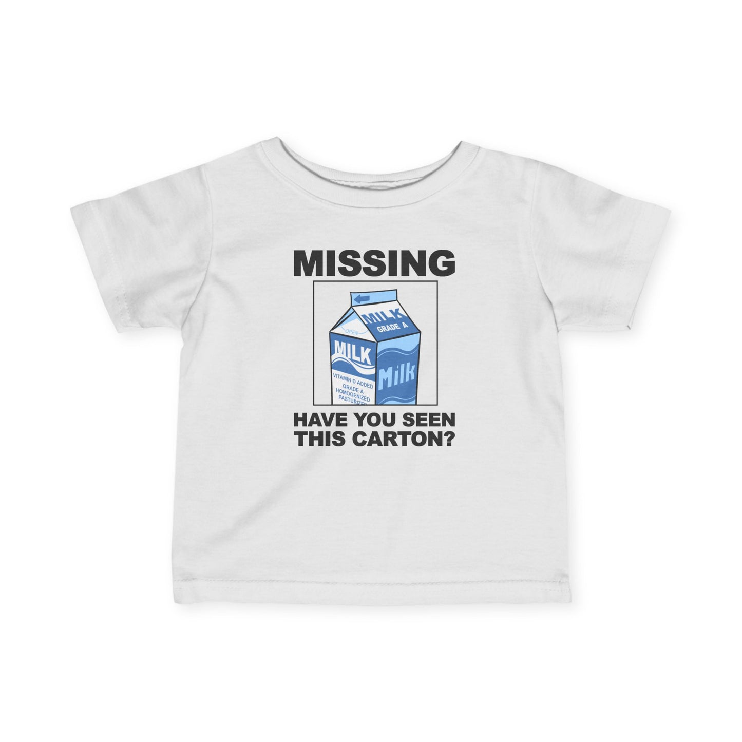 Missing - Have You Seen This Carton? - Baby T-Shirt