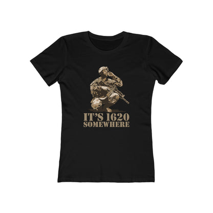 It's 1620 Somewhere  - Women’s T-Shirt