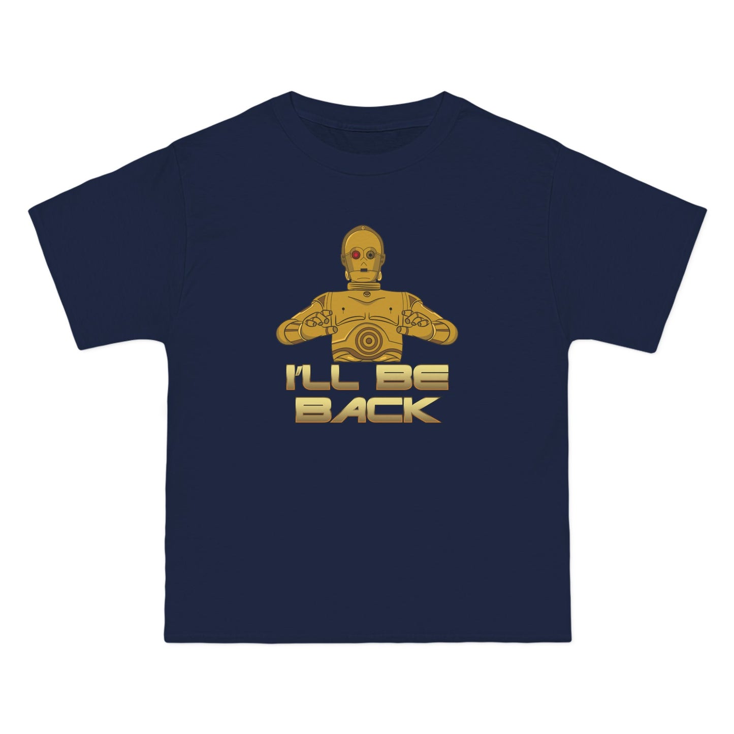 I'll Be Back (C-3Po) - Men's Heavyweight T-Shirt