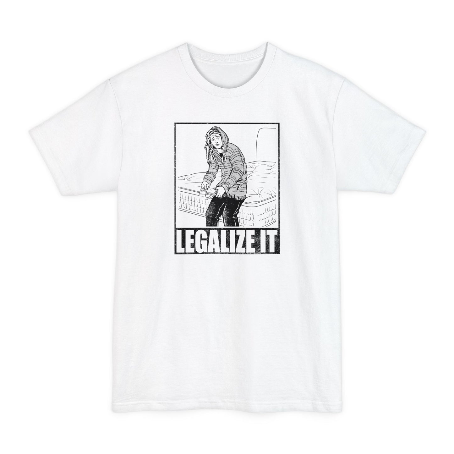 Legalize It (Do Not Remove) - Men's Tall T-Shirt