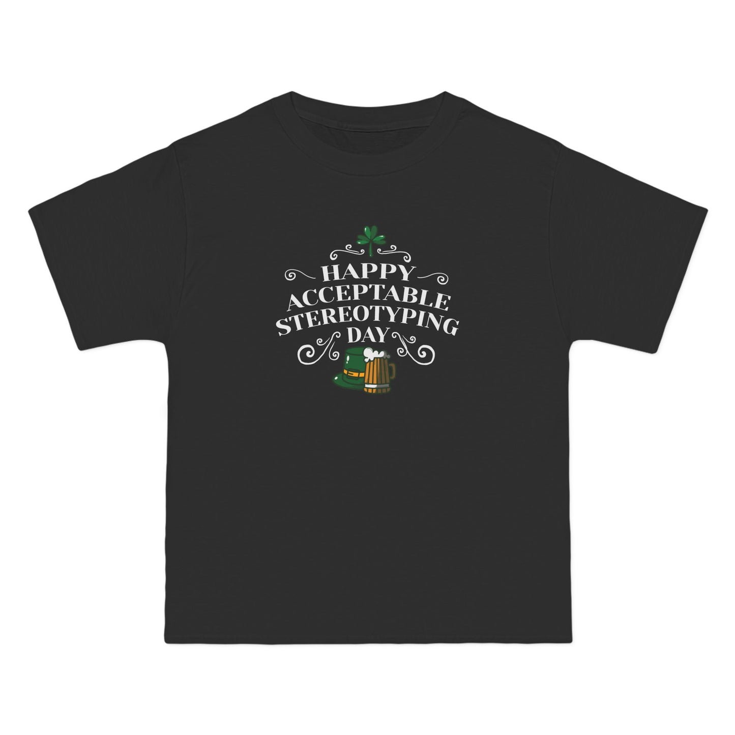 Happy Acceptable Stereotyping Day - Men's Heavyweight T-Shirt