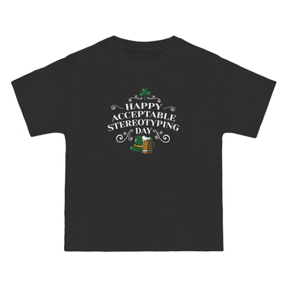 Happy Acceptable Stereotyping Day - Men's Heavyweight T-Shirt