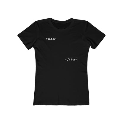 Tits - Html - Women’s T-Shirt