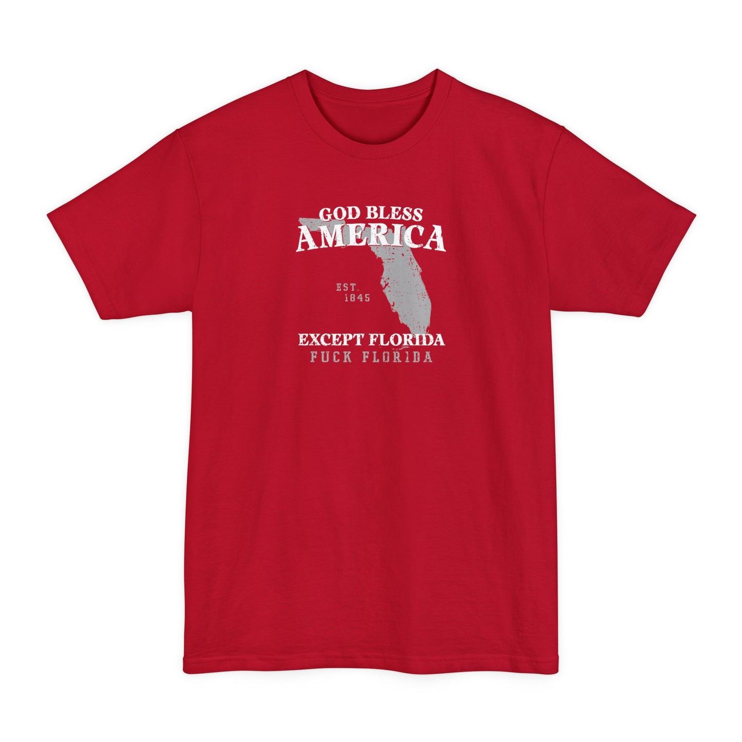 God Bless America Except (State) - Men's Tall T-Shirt