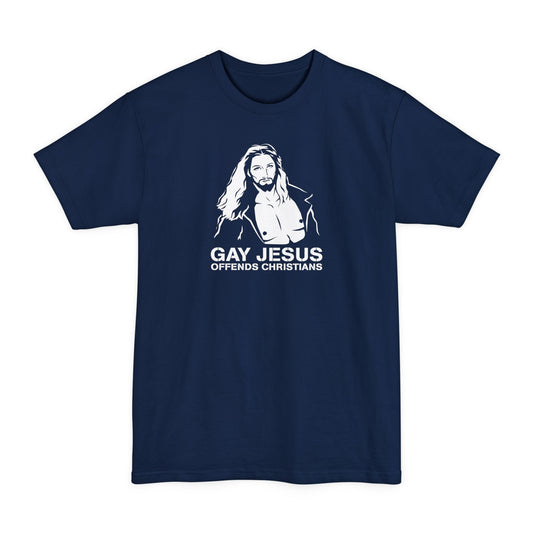Gay Jesus Offends Christians - Men's Tall T-Shirt