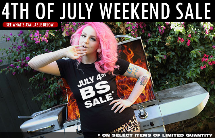 4TH OF JULY BS SALE