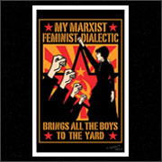MY MARXIST FEMINIST DIALECTIC (POSTER)