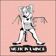 MUSIC IN A MINOR