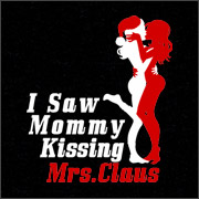 I SAW MOMMY KISSING MRS. CLAUS
